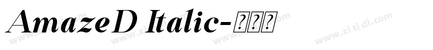 AmazeD Italic字体转换